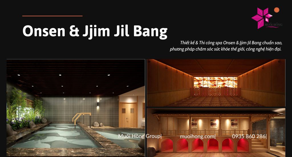 Thi công Onsen & Jjim Jil Bang chuẩn sao